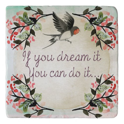 Inspirational If You Dream It Watercolor Trivet