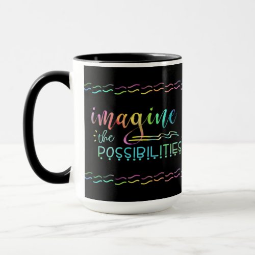 Inspirational IMAGINE THE POSSIBILITIES Typography Mug