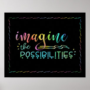 Inspirational IMAGINE THE POSSIBILITIES Typography Poster