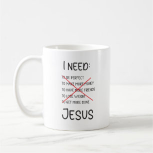 Inspirational Jesus Mug, Christian Mug