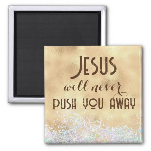 Inspirational Jesus Quote Christian Magnet