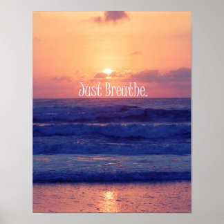 Just Breathe Posters | Zazzle