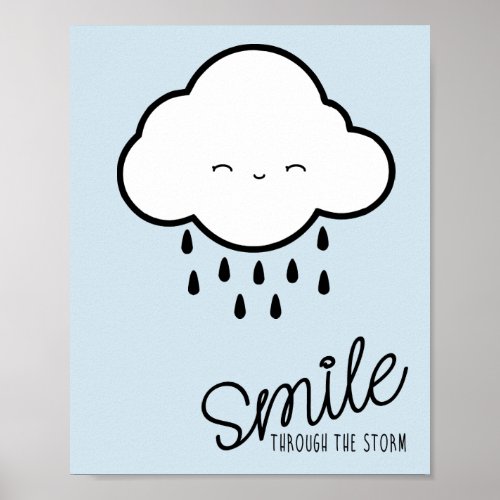 Inspirational Kawaii Happy Rain Cloud Poster Art