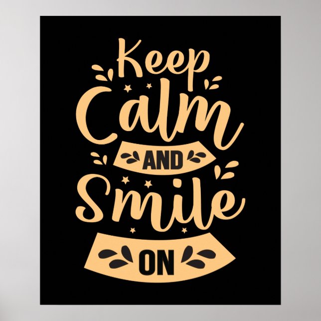 inspirational keep calm smile word art employee  poster (Front)