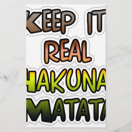 Inspirational "Keep It Real Hakuna Matata" Art (Front)