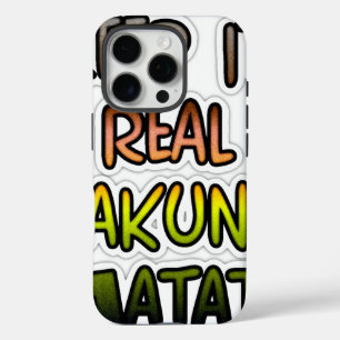 Inspirational "Keep It Real Hakuna Matata" Art iPhone 16 Pro Case