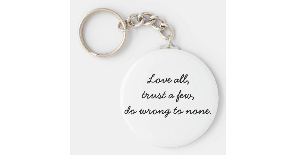 Inspirational keychains love quotes peace gifts | Zazzle.com
