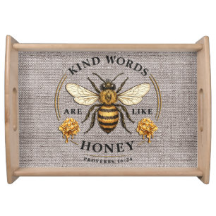 inspirational Kind Words/Bee Serving Tray