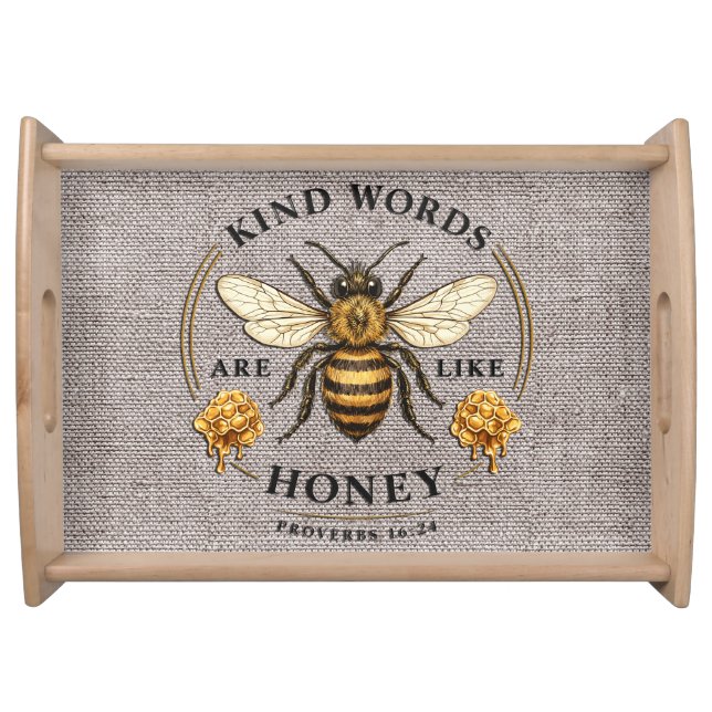 inspirational Kind Words/Bee Serving Tray (Front)