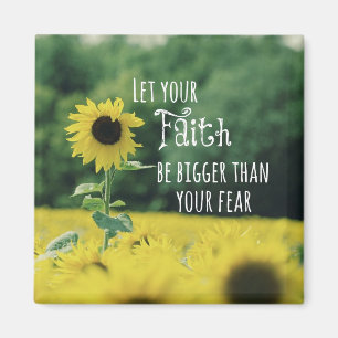 Inspirational: Let Your Faith Be Bigger Than Fear Magnet