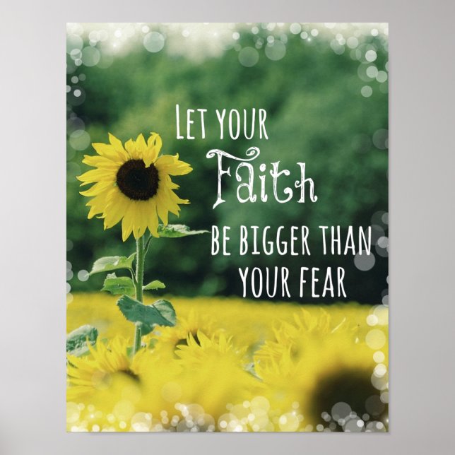 Inspirational: Let Your Faith Be Bigger Than Fear Poster (Front)