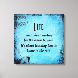Inspirational Life Dance Quote Canvas Print