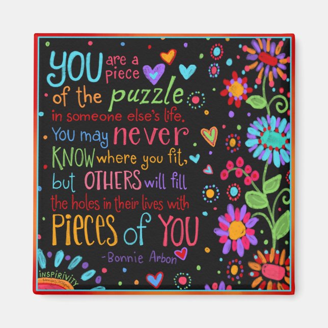 Inspirational Life Quote Colorful Pretty Magnet (Front)