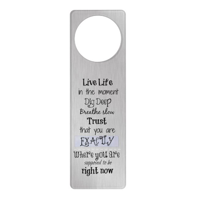 Inspirational Life Quote Door Hanger (Front)