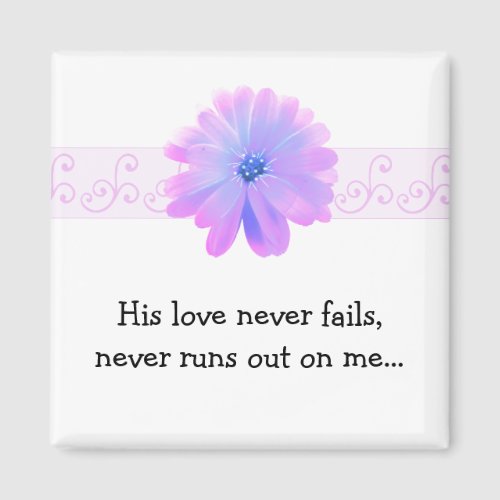 Inspirational Life Quote with Purple Flower Magnet