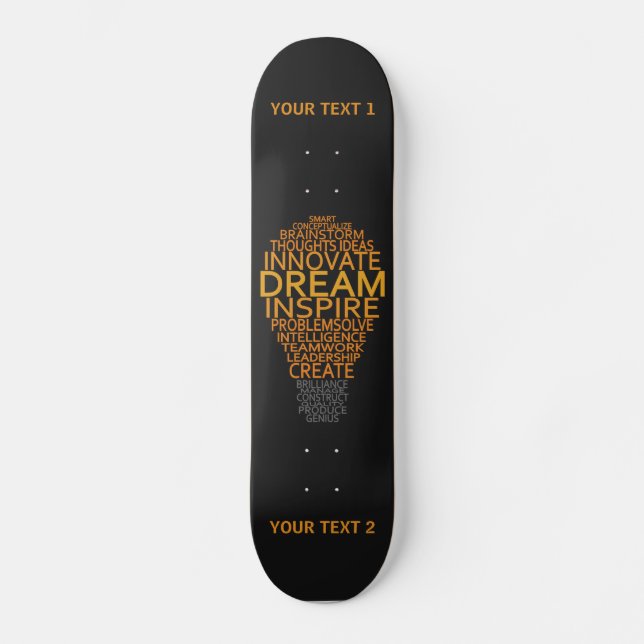 Inspirational Light Bulb custom skateboards (Front)