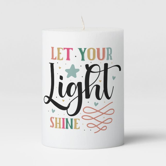 Inspirational light shine word art  pillar candle (Front)