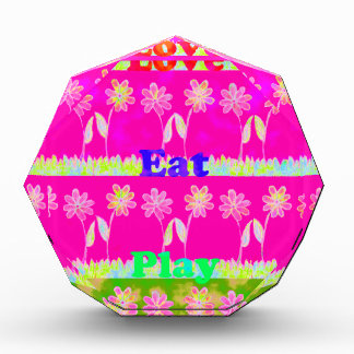 Inspirational Love Eat Play Flower Design Award