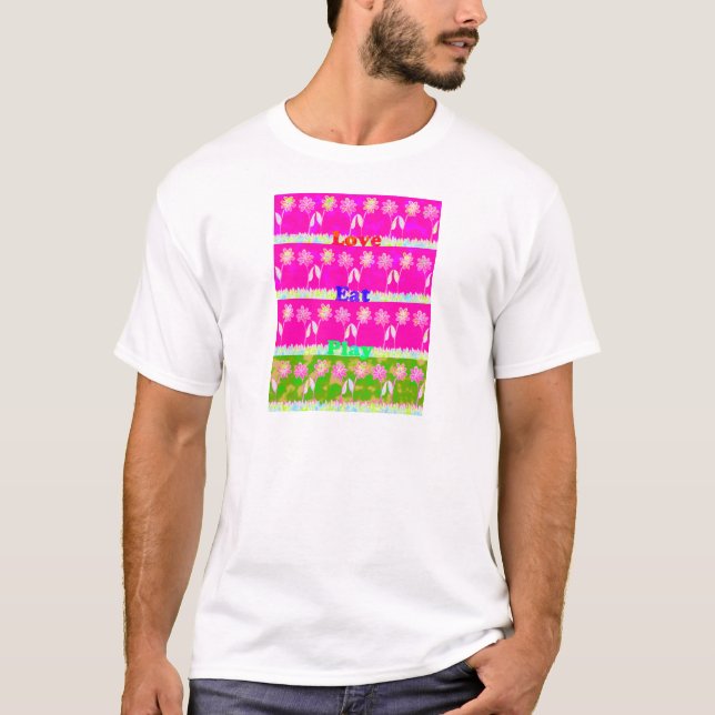 Inspirational Love Eat Play Flower Design T-Shirt (Front)