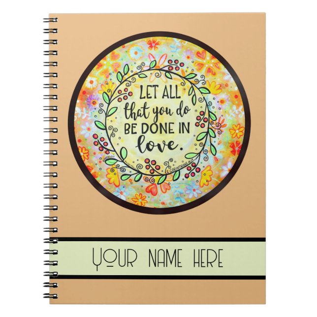 Inspirational Love Floral Pretty Personalized Notebook (Front)
