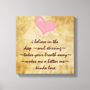 Inspirational love Quote Canvas Print