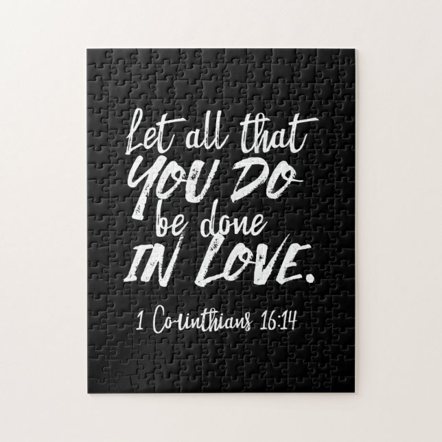 Inspirational Love Scripture - 1 Corinthians 16:14 Jigsaw Puzzle (Vertical)