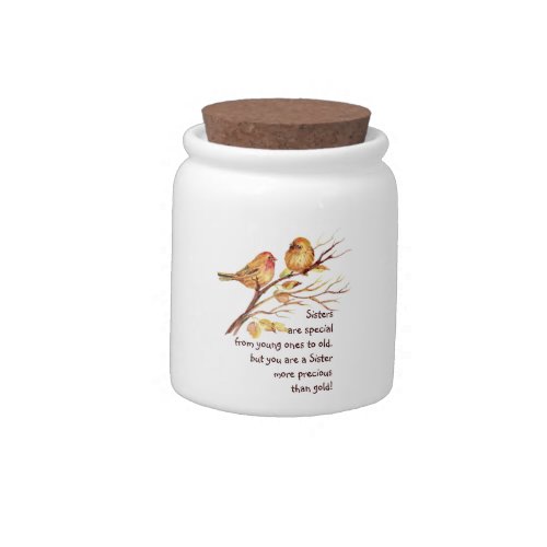 Inspirational Love Sister Saying with Cute Birds Candy Jar