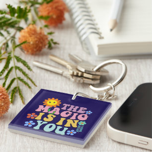 Inspirational Magic is in You Wordart Keychain