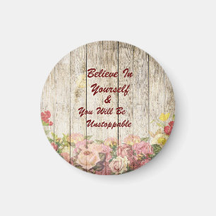 Inspirational Magnet Believe and Unstoppable