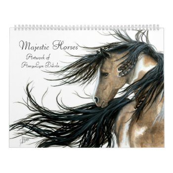 Inspirational Majestic Horses By Bihrle Calendar by AmyLynBihrle at Zazzle