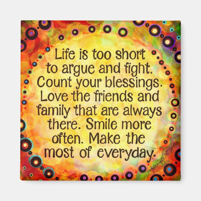 Inspirational Make the Most of Everyday Magnet (Front)