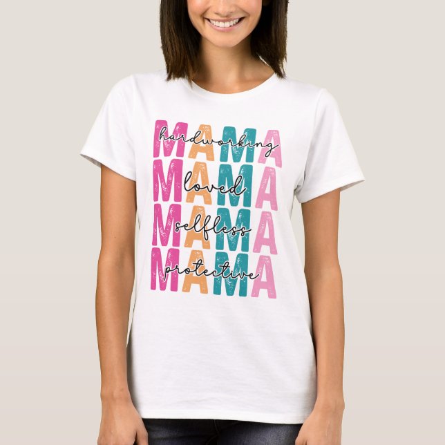 Inspirational Mama T-Shirt (Front)