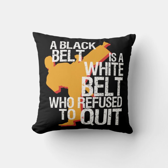 Inspirational Martial Arts Black Belt Fighter Throw Pillow (Front)