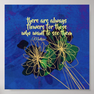 inspirational Matisse quote poster flowers