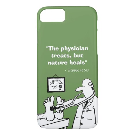 Inspirational Medical Quote and Funny Image iPhone 8/7 Case