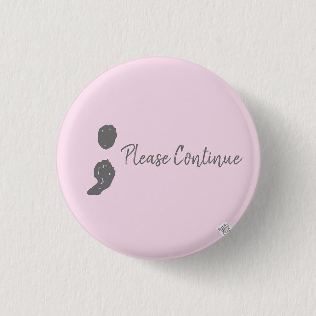 inspirational mental health awareness badge pinback button (Front)