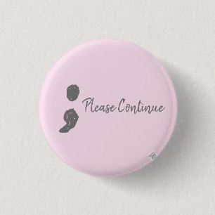 inspirational mental health awareness badge pinback button