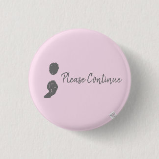 inspirational mental health awareness badge pinback button