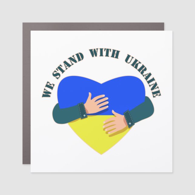 Inspirational message We stand with Ukraine  Car Magnet (Front)