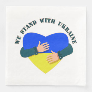 Inspirational message We stand with Ukraine Paper Dinner Napkins