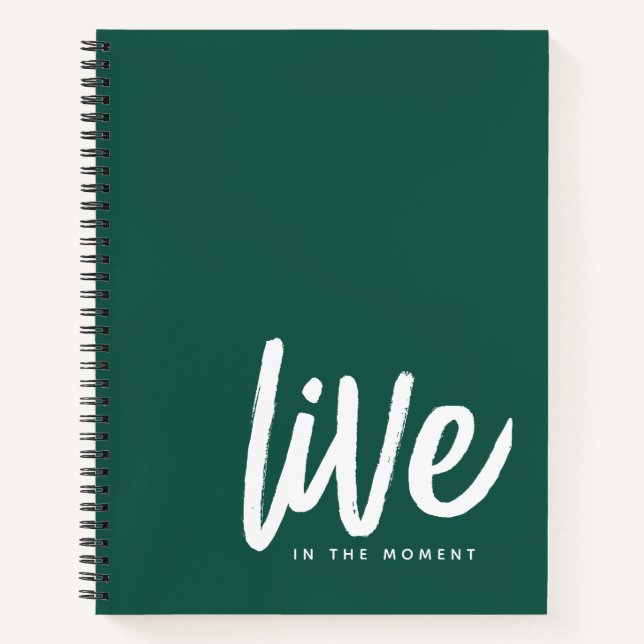 Inspirational Mindfulness Quote Live in the Moment Notebook (Front)