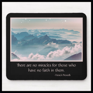 Inspirational Miracle Quote Mousepad