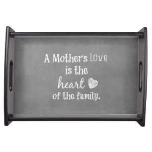 Inspirational Mom Quote Serving Tray