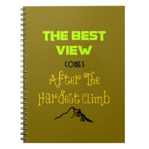 Inspirational Motivating Hiking Quote Typography Notebook