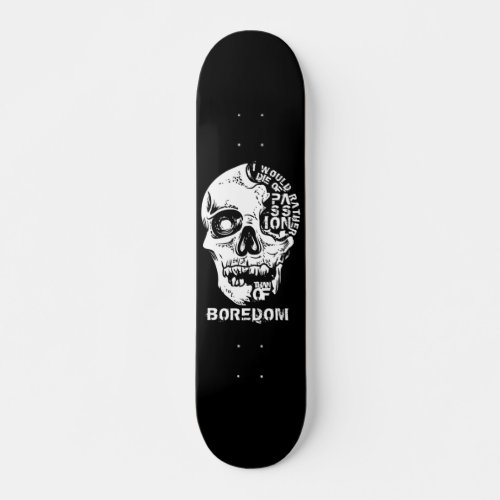 Inspirational Motivation Positive Success Quotes 2 Skateboard