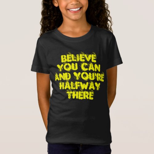 Inspirational Motivation Positive Success Quotes T_Shirt