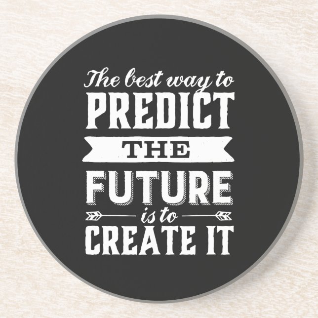 Inspirational Motivation Quote Create The Future Coaster (Front)