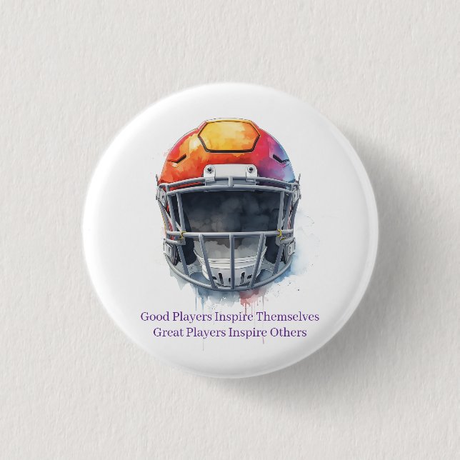 Inspirational Motivational Football Helmet  Button (Front)