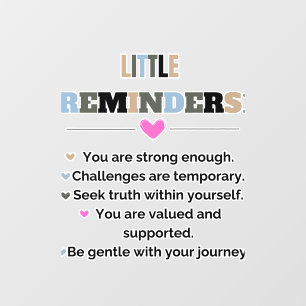 Inspirational Motivational Gifts Little Reminders Wall Decal