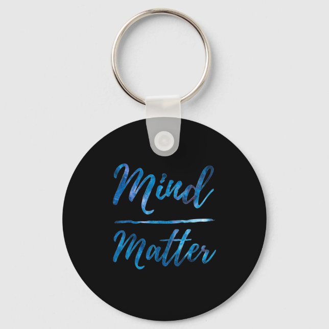 Inspirational Motivational Gym Quote Mind Over  Keychain (Front)